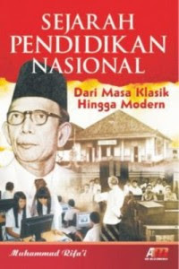 Sejarah Pendidikan Nasional:  dari Masa Klasik hingga masa Modern